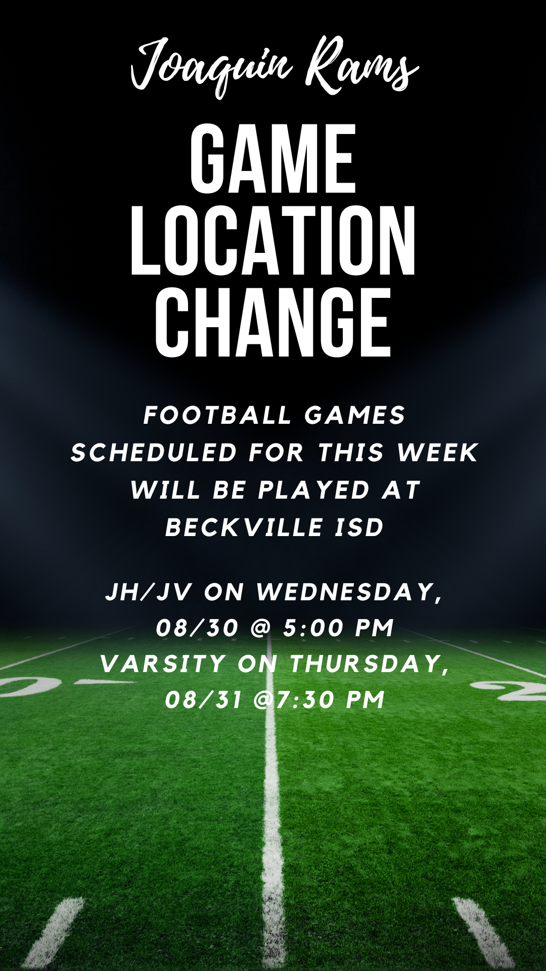 Joaquin Rams Football Game location change