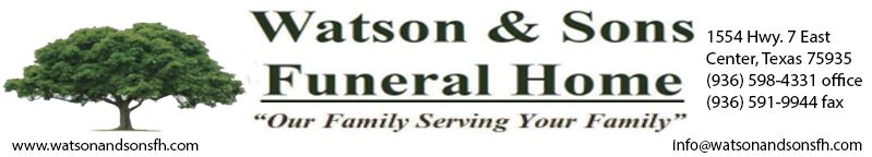 Watson & Son's Funeral Home, 936-598-4331, www.watsonandsonfh.com