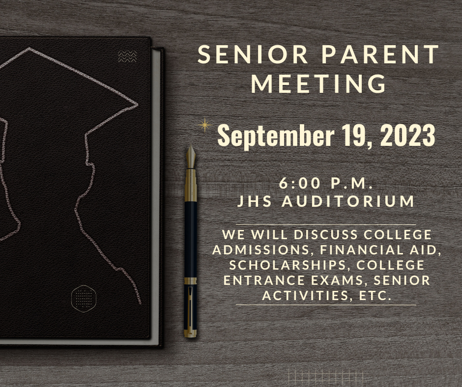 Joaquin Senior Parent Meeting 