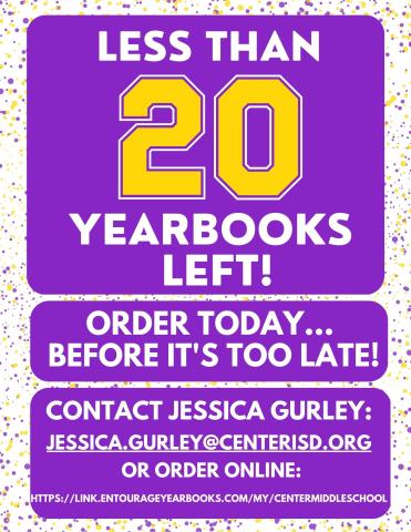 Center Middle School, less than 20 Yearbooks Left!