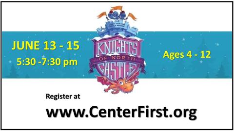 First Methodist Church Vacation Bible School: Knights of the North Castle 
