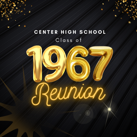 Center High School Class of 1967 Reunion 