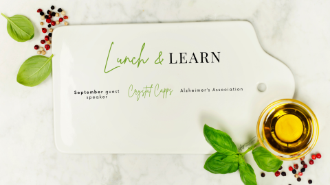 September Lunch and Learn: Alzheimer’s Awareness 