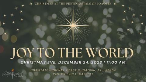 Pentecostals of Joaquin Annual Christmas Service 