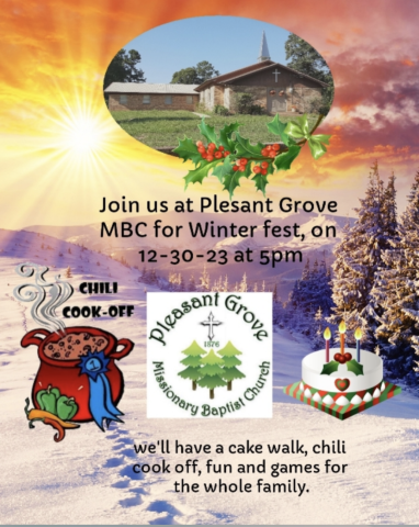 Pleasant Grove MBC First Annual Winter Fest 